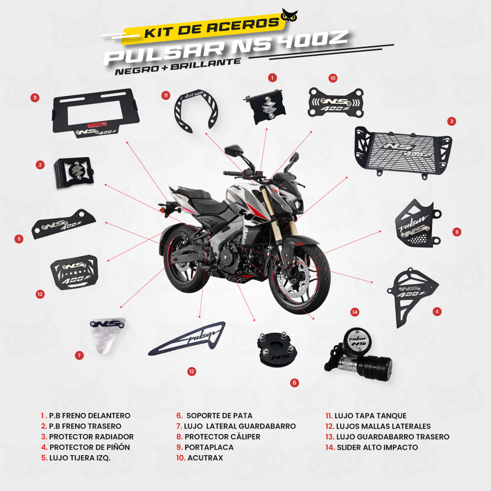[718] ARMADURA BAJAJ PULSAR NS400Z - KIT EN ACERO (Negro)