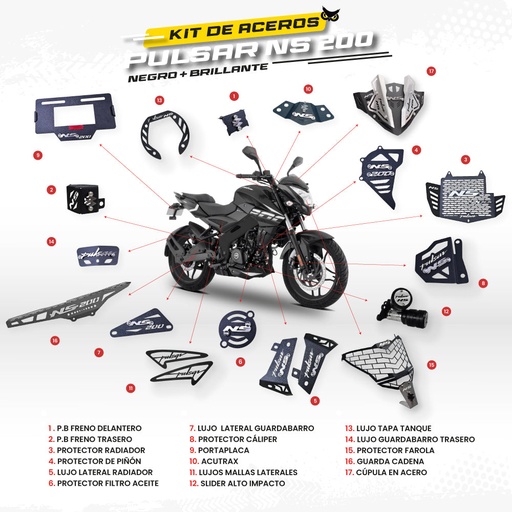 ARMADURA BAJAJ PULSAR NS 200 (CONVENCIONAL) - KIT EN ACERO